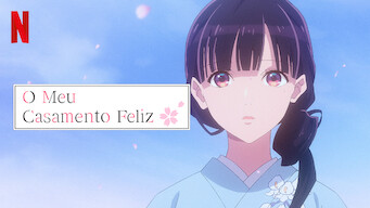 Anime Meu Casamento Feliz (2023): Trailer, Trilha Sonora, Sinopse e muito  mais sobre a produção Netflix - Byte Furado