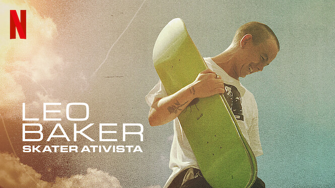 Leo Baker: Skater Ativista