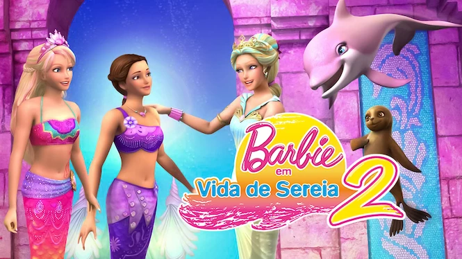 Barbie em Vida de Sereia 2